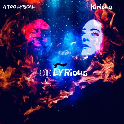 DeLyRious (feat. Kirious) - EP