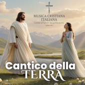 CANTICO DELLA TERRA