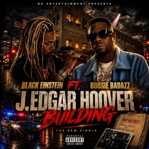 J. EDGAR HOOVER BUILDING (feat. Boosie BadAzz) - Single