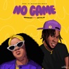 No Game (feat. Jetplay) - Single