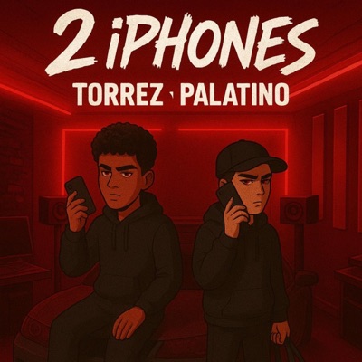 2 iPhone (feat. Torrez) - Single