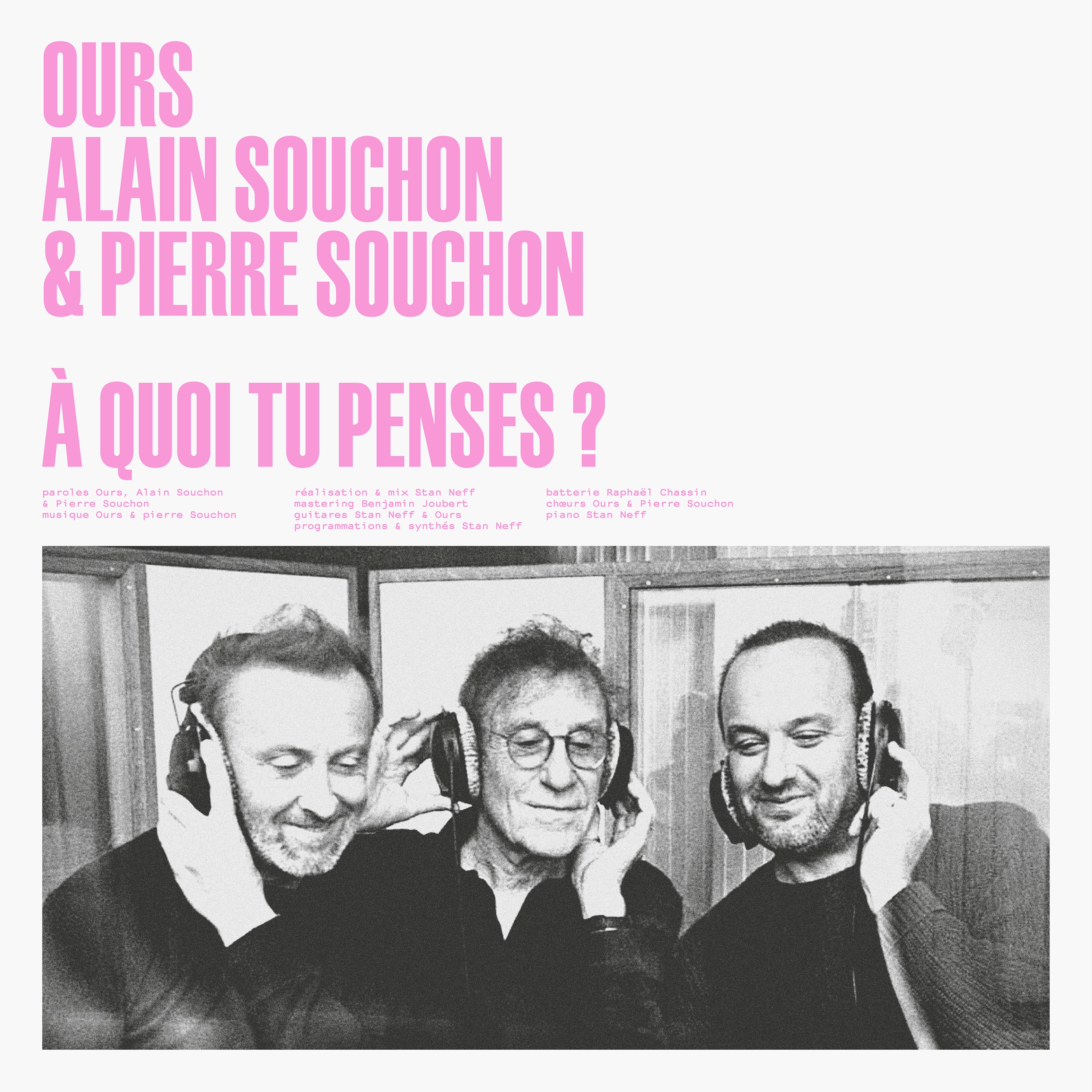 Ours Les Souchon - A QUOI TU PENSES