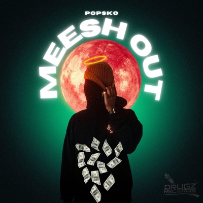 Meesh Out - Single