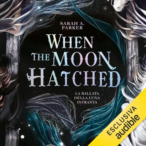 When the Moon Hatched - La ballata della luna infranta: The Moonfall, Vol. 1 cover