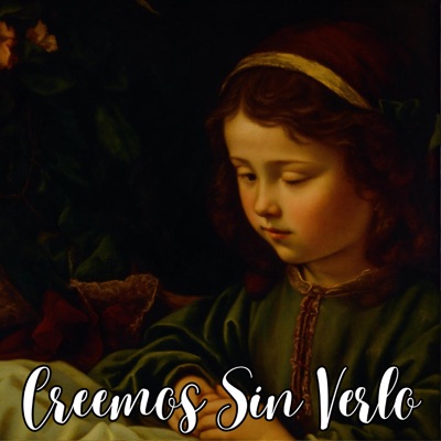 Creemos Sin Verlo - Single