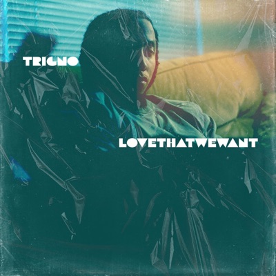 LoveThatWeWant - Single