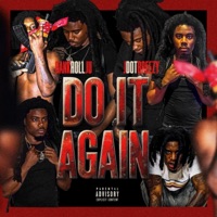 Do it Again - Single - BankRollJu & Jdot Breezy
