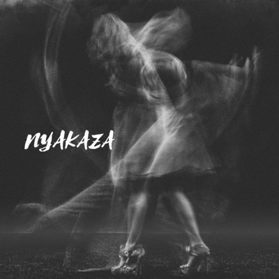 Nyakaza (feat. PercyPoet & Tee a) - Single
