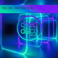 Right Back To You - Single - Paul Lock