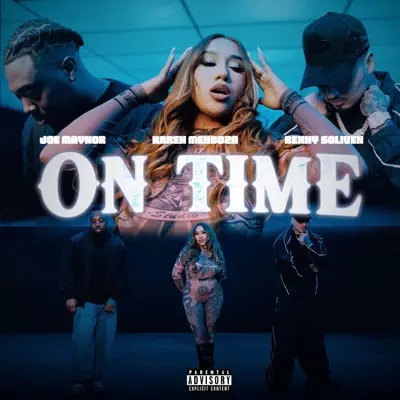 Ascolta 'ON TIME - Single' di Joe Maynor, Karen Mendoza & Benny Soliven