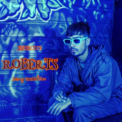 Muy Cannabico roberts (feat. roberts) - Single