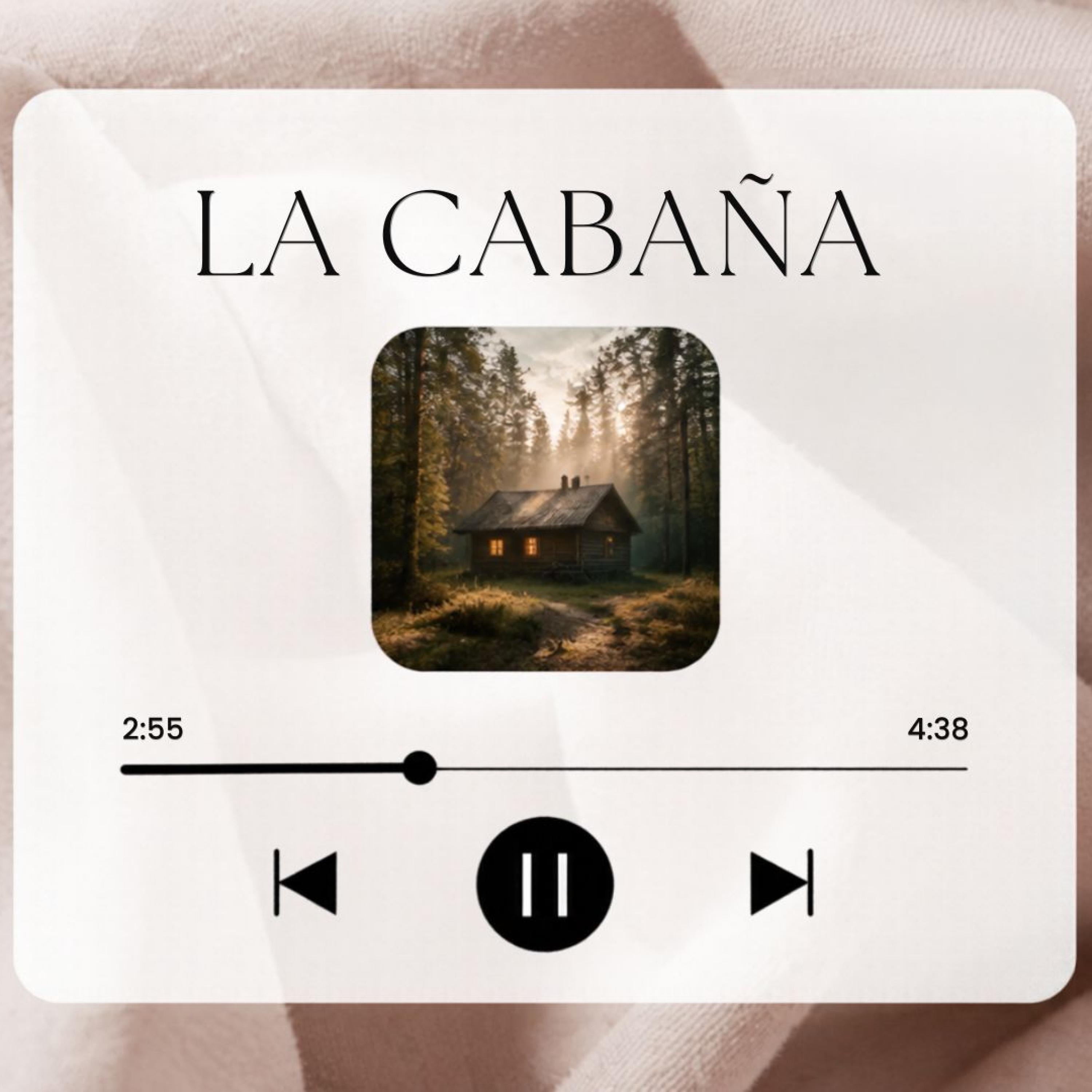 LA CABAÑA - Single