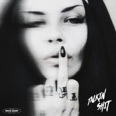 Talkin Shit - Single
