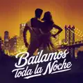  - Bailamos Toda La Noche