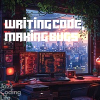 Writing Code, Making Bugs - Jazz Coding Life
