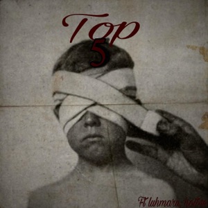 Top 5 (feat. luhmaru & Hott4e)