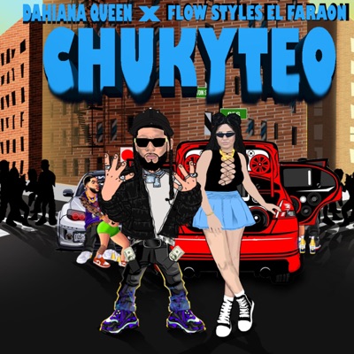 Chukyteo (feat. Flow styles el faraon) - Single