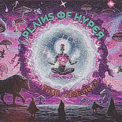 PLAINS OF HYPER - Single