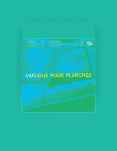 Listen to Musique pour planches, watch music videos, read bio, see tour dates & more!