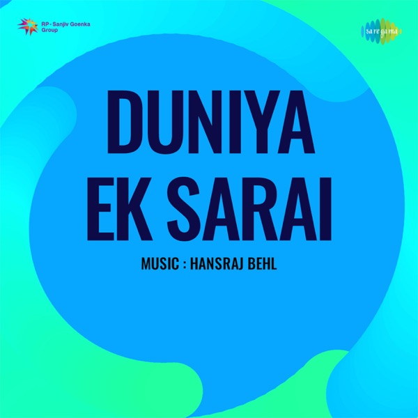 Duniya Ek Sarai (Original Motion Picture Soundtrack)