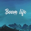 Boom life - Single