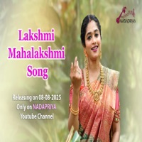 Varamahalakshmi Fest - Lakshmi Mahalakshmi (feat. Srilekha, Ajay N Holla & Subodh P Rao) - Single - Nadapriya