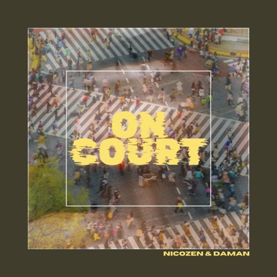 On court (feat. NicoZen) - Single