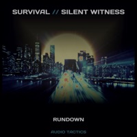 Rundown - Single - Survival & Silent Witness