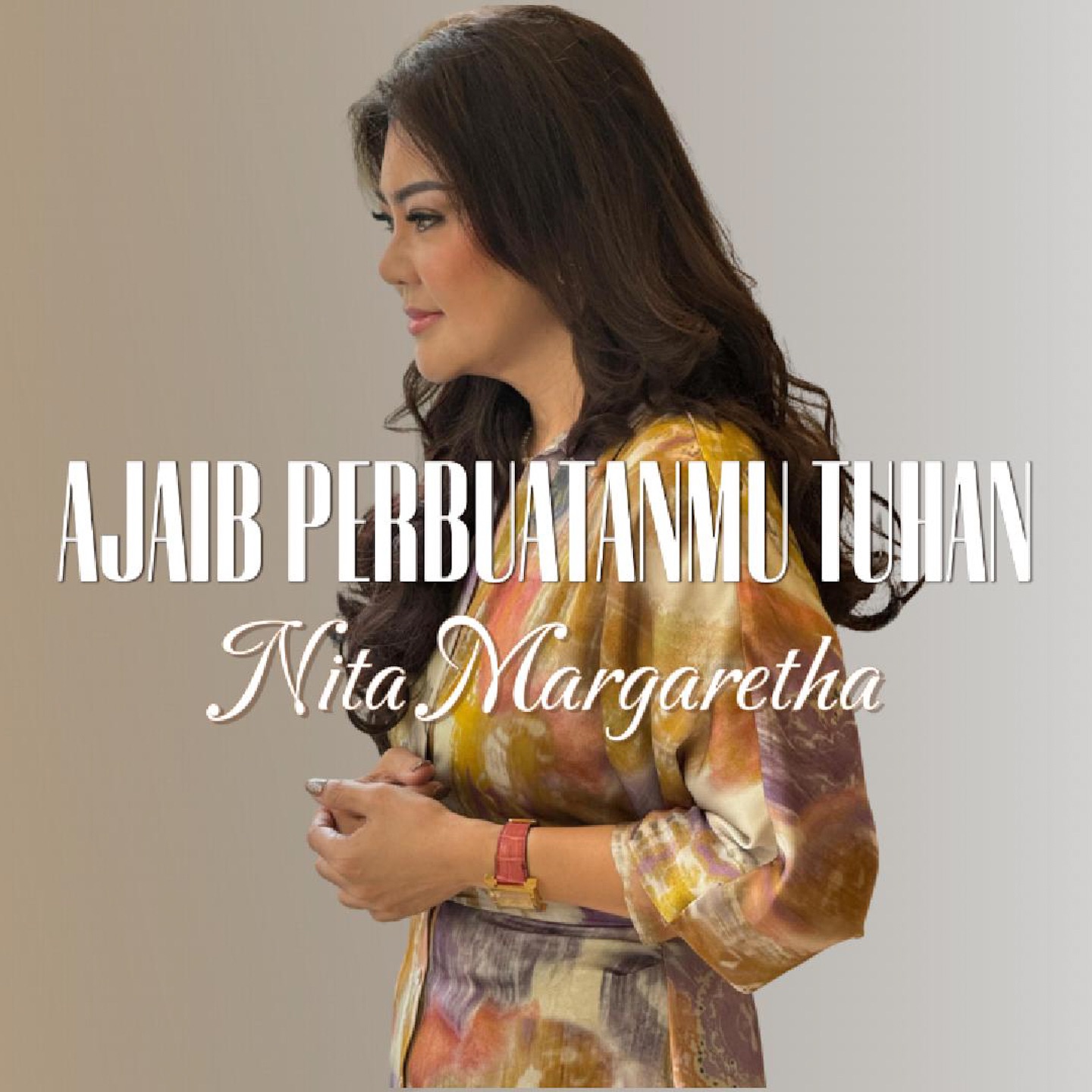 Ajaib PerbuatanMu Tuhan - Single