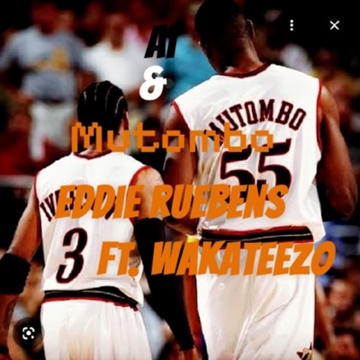 AI & Mutombo (feat. Wakateezo) - Single