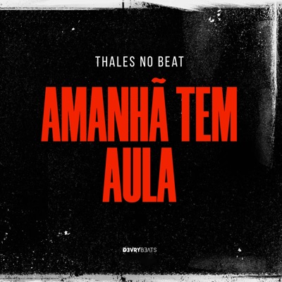 Amanhã Tem Aula - Single