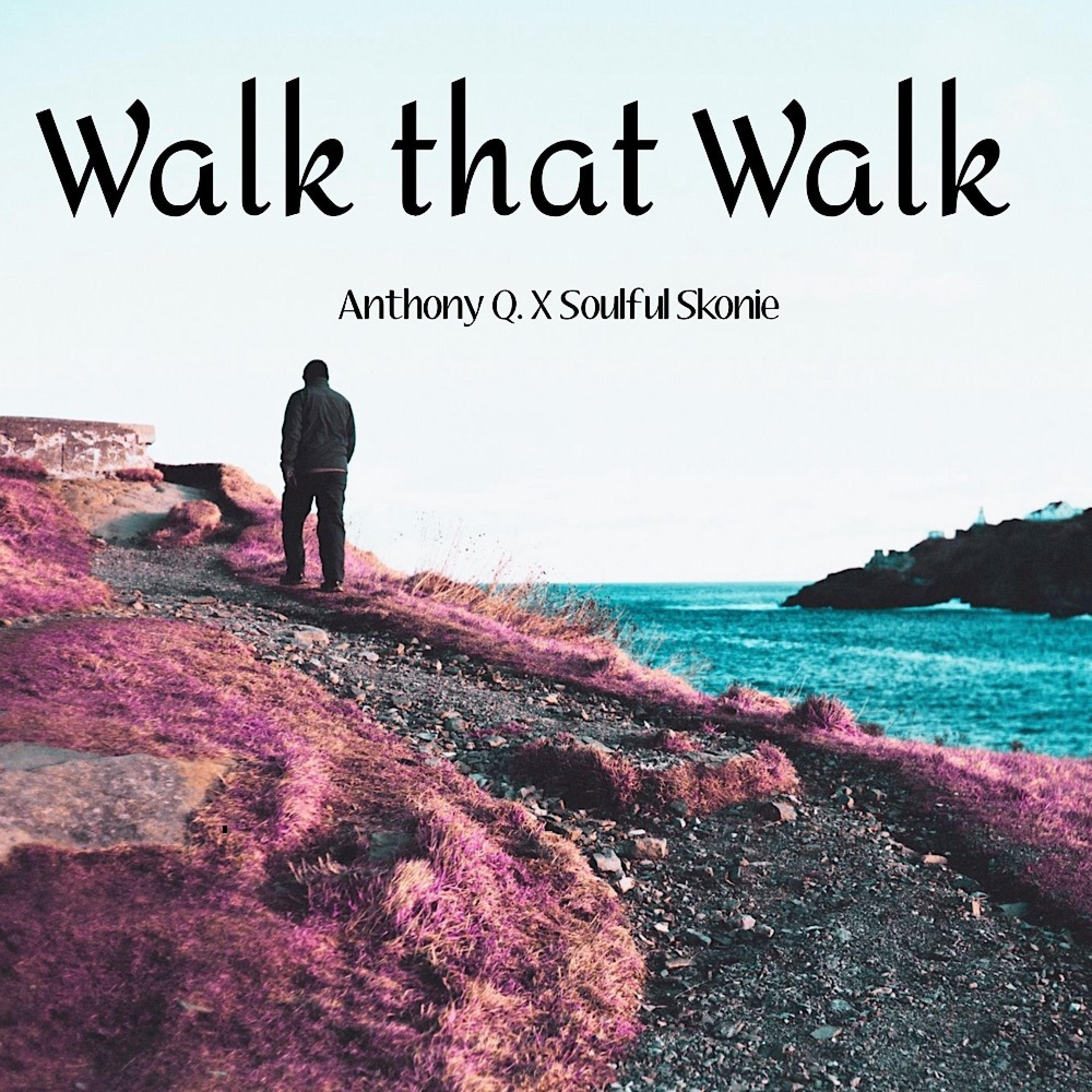 Walk that Walk - Single