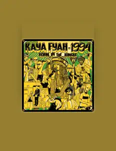 Ascolta Kaya Fyah, guarda video musicali, leggi la biografia, vedi le date del tour & altro!