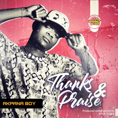 THANKS AND PRAISE - Single
