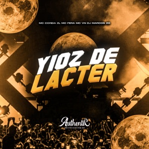 Yioz de Lacter (feat. Mc VN & Mc Fera)