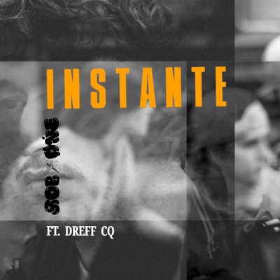 Instante (feat. Dreff CQ) - Single