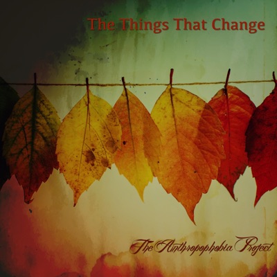 The Things That Change