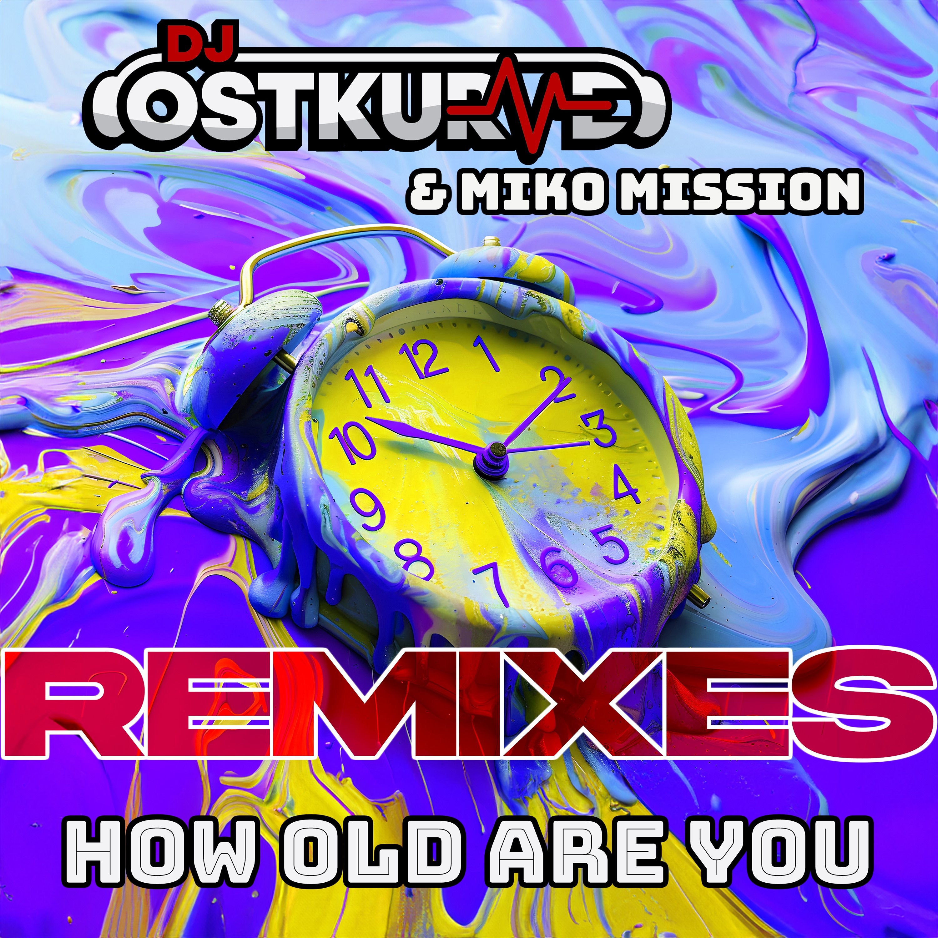 How Old Are You (Remix Edition) - EP