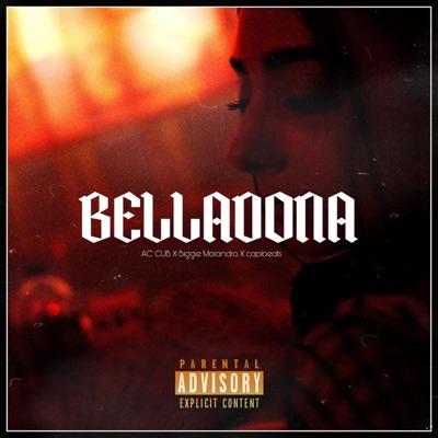 Belladona (feat. Biggie Malandro) - Single