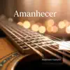 Anderson Gustavo - Amanhecer