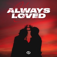 ALWAYS LOVED - Single - KORY & Søren Matthew