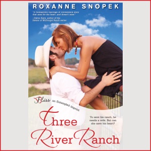 Three River Ranch (Unabridged)