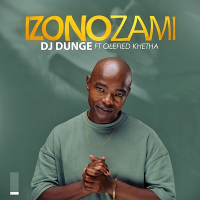 Izonozami (feat. Olefied khetha) [Radio Edit] - Single