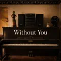 Without You