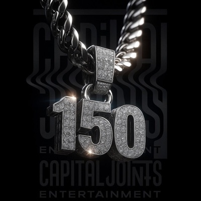 150 (feat. Mad Muler) - Single