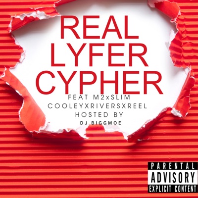 REAL LYFER CYPHER (feat. M2, SLIM COOLEY, RIVERS & REEL) - Single