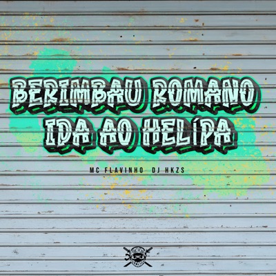 Berimbau Romano Ida ao Helípa - Single