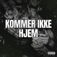 Kommer Ikke Hjem - Single - Traphouse & Lasse2