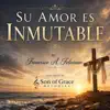Su Amor Es Inmutable