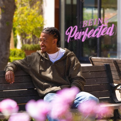 Being Perfected - Single